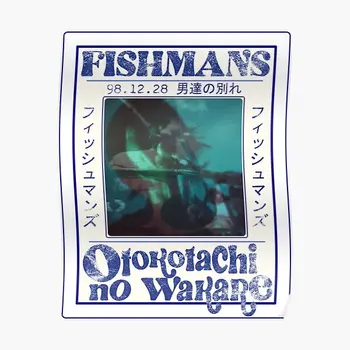 Fishmans 98 12 28 Otokotachi Não Wakare Cartaz Impressão Engraçado Pintura Decoração Casa Moderna, A Arte Do Vintage Imagem Quarto Sem Moldura